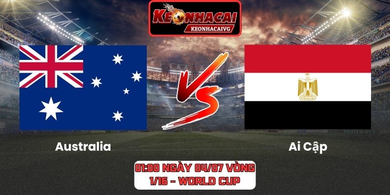 Australia vs Ai Cập
