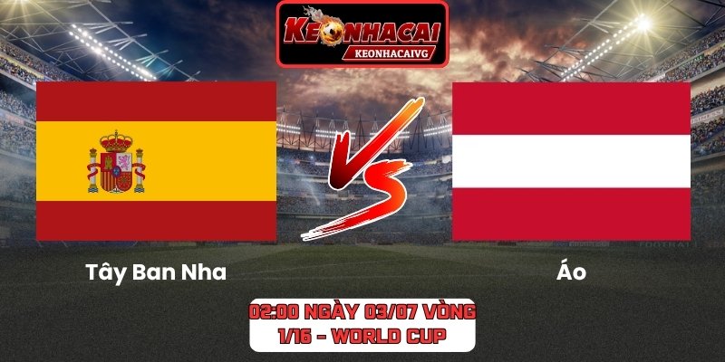 Tây Ban Nha vs Áo